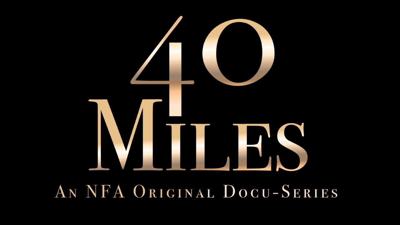 40 Miles